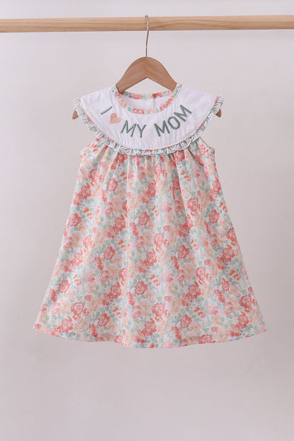 Floral I Love My Mom Embroidery Dress